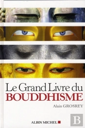 Le Grand Livre Du Bouddhisme