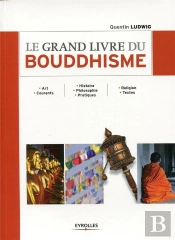 Le Grand Livre Du Bouddhisme