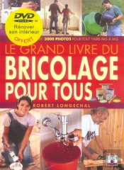 Le Grand Livre Du Bricolage Pour Tous