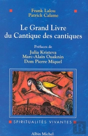 Le Grand Livre Du Cantique Des Cantiques