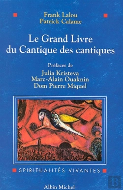 Bertrand.pt - Le Grand Livre Du Cantique Des Cantiques