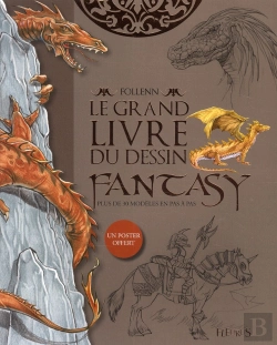 Bertrand.pt - Le Grand Livre Du Dessin Fantasy