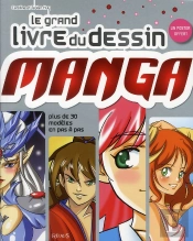 Le Grand Livre Du Dessin Manga