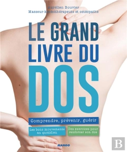 Bertrand.pt - Le Grand Livre Du Dos ; Comprendre, Prévenir, Guérir