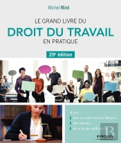 Le Grand Livre Du Droit Du Travail En Pratique