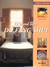 Le Grand Livre Du Feng Shui