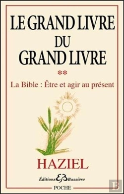 Bertrand.pt - Le Grand Livre Du Grand Livre T2 - La Bible : Etre Et Agir Au Present