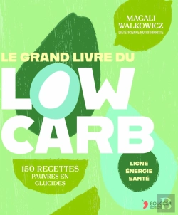Bertrand.pt - Le Grand Livre Du Low Carb