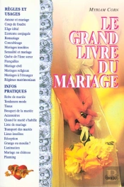 Le Grand Livre Du Mariage