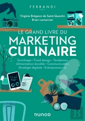 Le Grand Livre Du Marketing Culinaire