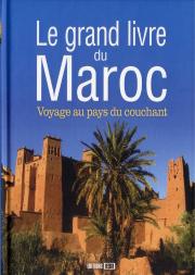 Le Grand Livre Du Maroc