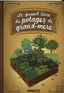 Bertrand.pt - Le Grand Livre Du Potager De Grand-Mère