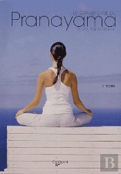 Le Grand Livre Du Pranayama ; Le Souffle Retrouvé
