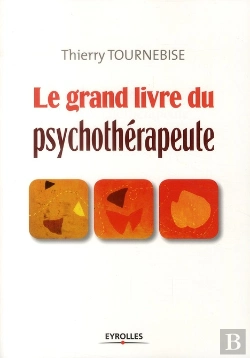 Bertrand.pt - Le Grand Livre Du Psychothérapeute