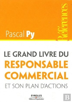 Bertrand.pt - Le Grand Livre Du Responsable Commercial Et Son Plan D'Actions