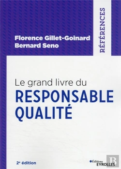 Bertrand.pt - Le Grand Livre Du Responsable Qualite