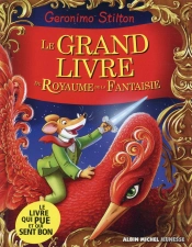 Le Grand Livre Du Royaume De La Fantaisie-Edition Speciale Avec 2 Odeurs