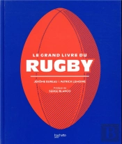 Le Grand Livre Du Rugby