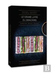 Le Grand Livre Du Snacking