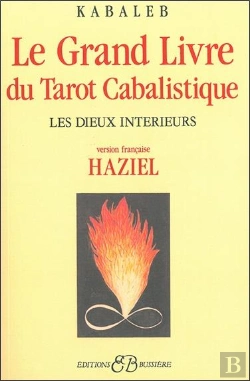 Bertrand.pt - Le Grand Livre Du Tarot Cabalistique ; Les Dieux Intérieurs