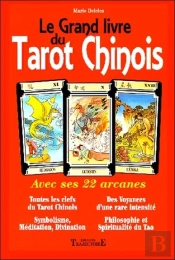 Le Grand Livre Du Tarot Chinois