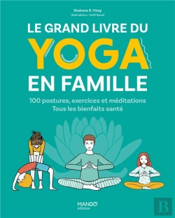 Bertrand.pt - Le Grand Livre Du Yoga En Famille : 100 Postures, Exercices Et Méditations