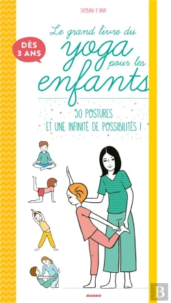 Bertrand.pt - Le Grand Livre Du Yoga Pour Les Enfants