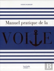 Le Grand Livre Hachette De La Voile