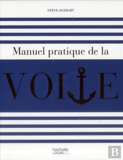 Bertrand.pt - Le Grand Livre Hachette De La Voile