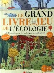 Le Grand Livre-Jeu De L'Écologie