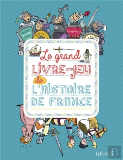 Bertrand.pt - Le Grand Livre-Jeu De L'Histoire De France