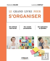 Le Grand Livre Pour S'Organiser (2e Édition)