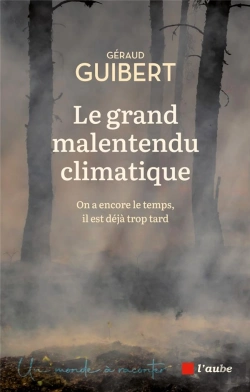 Bertrand.pt - Le Grand Malentendu Climatique