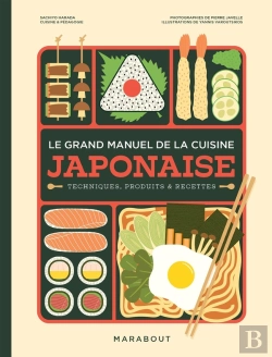 Bertrand.pt - Le Grand Manuel De La Cuisine Japonaise : Techniques, Produits & Recettes