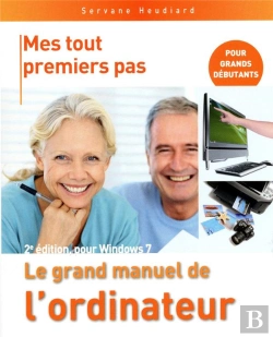 Bertrand.pt - Le Grand Manuel De L'Ordinateur 2e Pour Windows 7