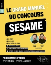 Le Grand Manuel Du Concours Sesame (Programme Officiel : Écrits + Oraux) (Édition 2024)