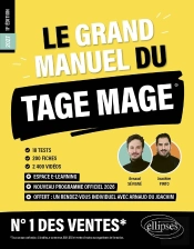 Le Grand Manuel Du Tage Mage - N°1 Des Ventes : 18 Tests Blancs + 200 Fiches De Cours + 2000 Vidéo