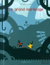 Le Grand Marecage