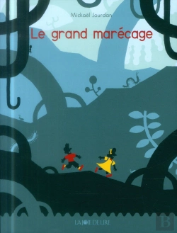 Bertrand.pt - Le Grand Marecage
