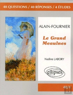 Bertrand.pt - Le Grand Meaulnes