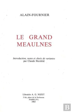 Bertrand.pt - Le Grand Meaulnes D'Alain-Fournier