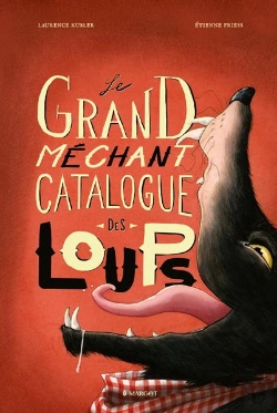 Bertrand.pt - Le Grand Méchant Catalogue Des Loups