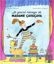 Le Grand Menage De Madame Cavacava