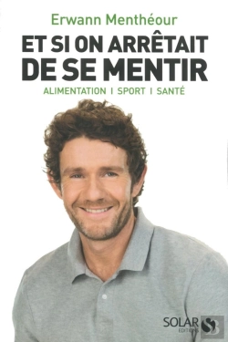 Bertrand.pt - Le Grand Mensonge - Alimentation  Sante Forme  Bien-Etre