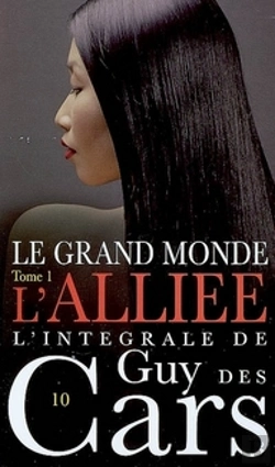 Bertrand.pt - Le Grand Monde T.1 ; L'Alliée