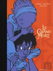 Le Grand Mort T.1