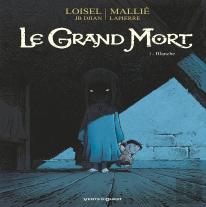 Le Grand Mort Tome 3 : Blanche