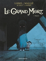 Le Grand Mort Tome 3 : Blanche