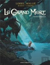 Le Grand Mort Tome 7 : Dernières Migrations