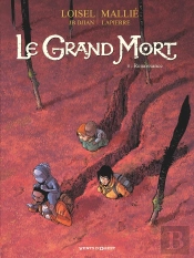 Le Grand Mort Tome 8 : Renaissance